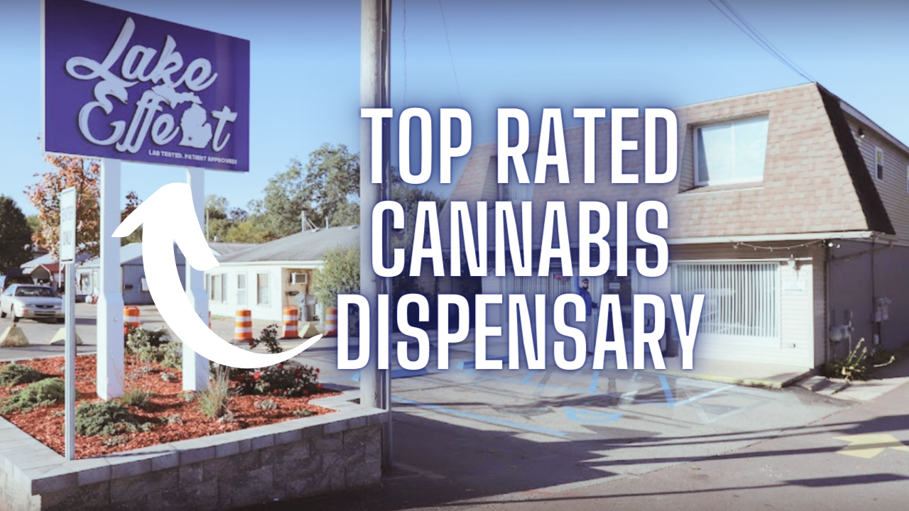 Top Rated Cannabis Dispensary Portage Michigan Lake Effect Portage